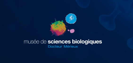 Sortie culturelle : le musée des sciences biologiques 69280 MARCY L’Étoile Docteur Mérieux
